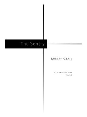 [Elvis Cole and Joe Pike 14] • The Sentry (Joe Pike)